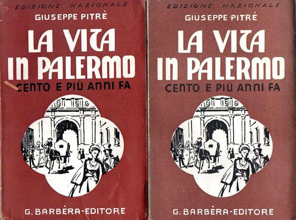 La vita in Palermo cento e più anni fa. Vol. …