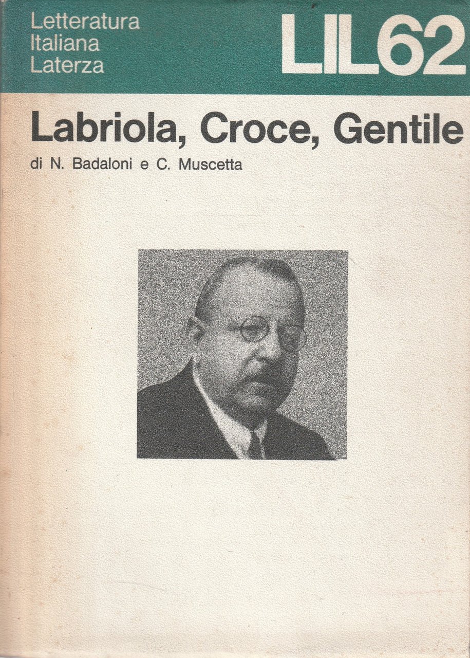 Labriola, Croce, Gentile