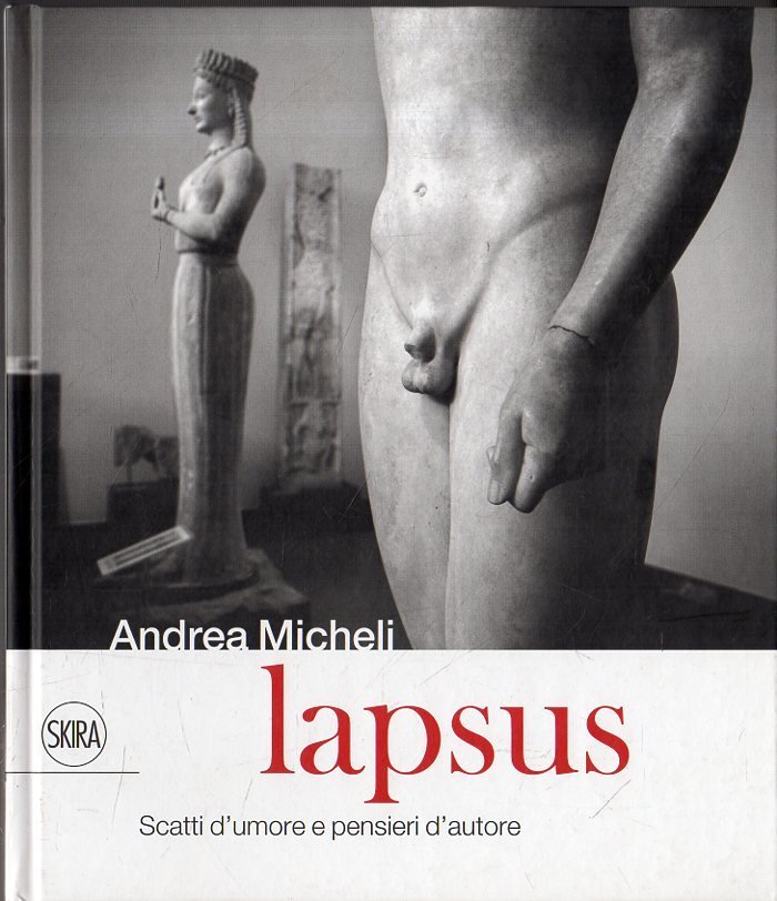 Lapsus : scatti d'umore e pensieri d'autore