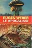 Le apocalissi. Profezie, culti e millenarismi attraverso i secoli | Immagine principale