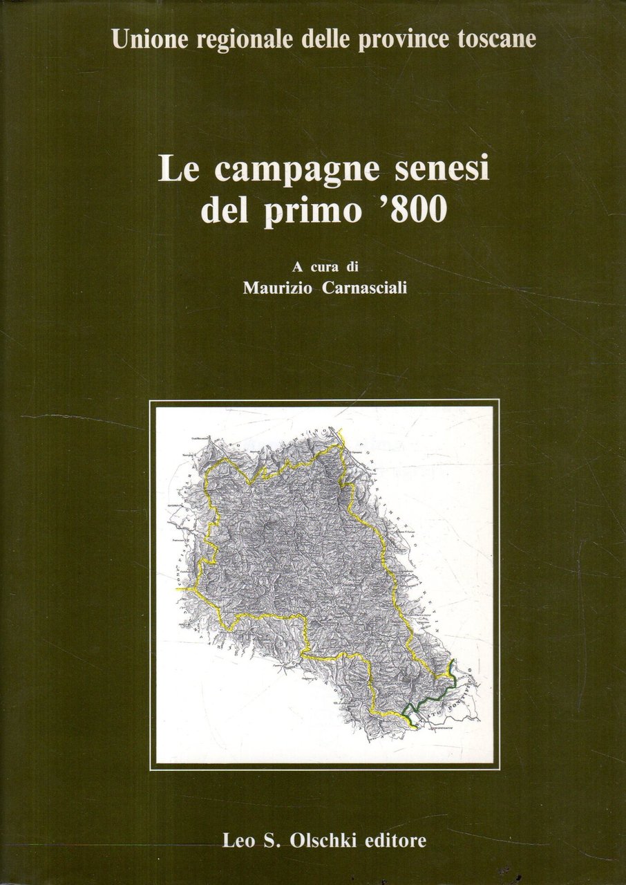 Le campagne senesi del primo '800 : documenti preparatori del …