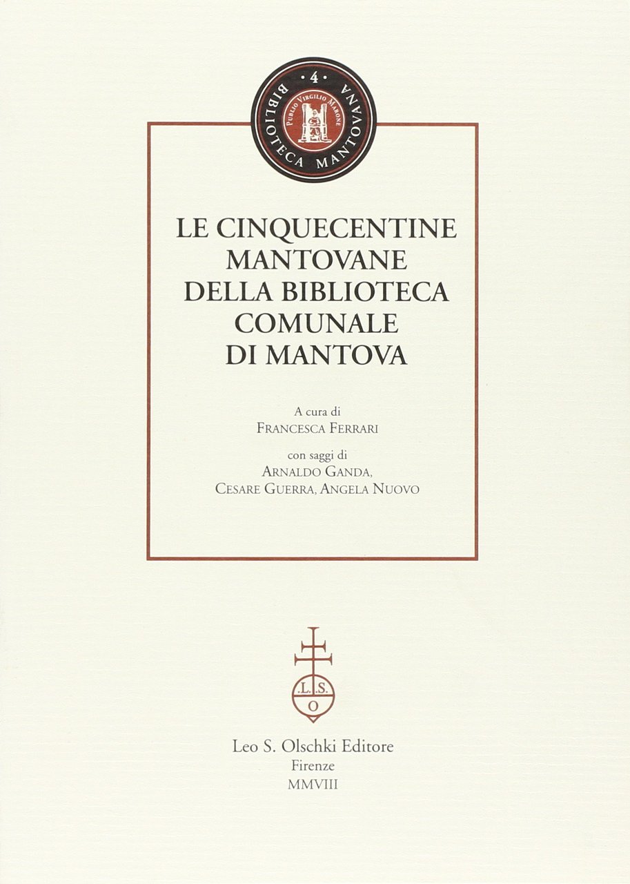 Le cinquecentine mantovane della biblioteca comunale di Mantova