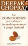 Le coincidenze per realizzare in modo spontaneo i propri desideri | Immagine principale