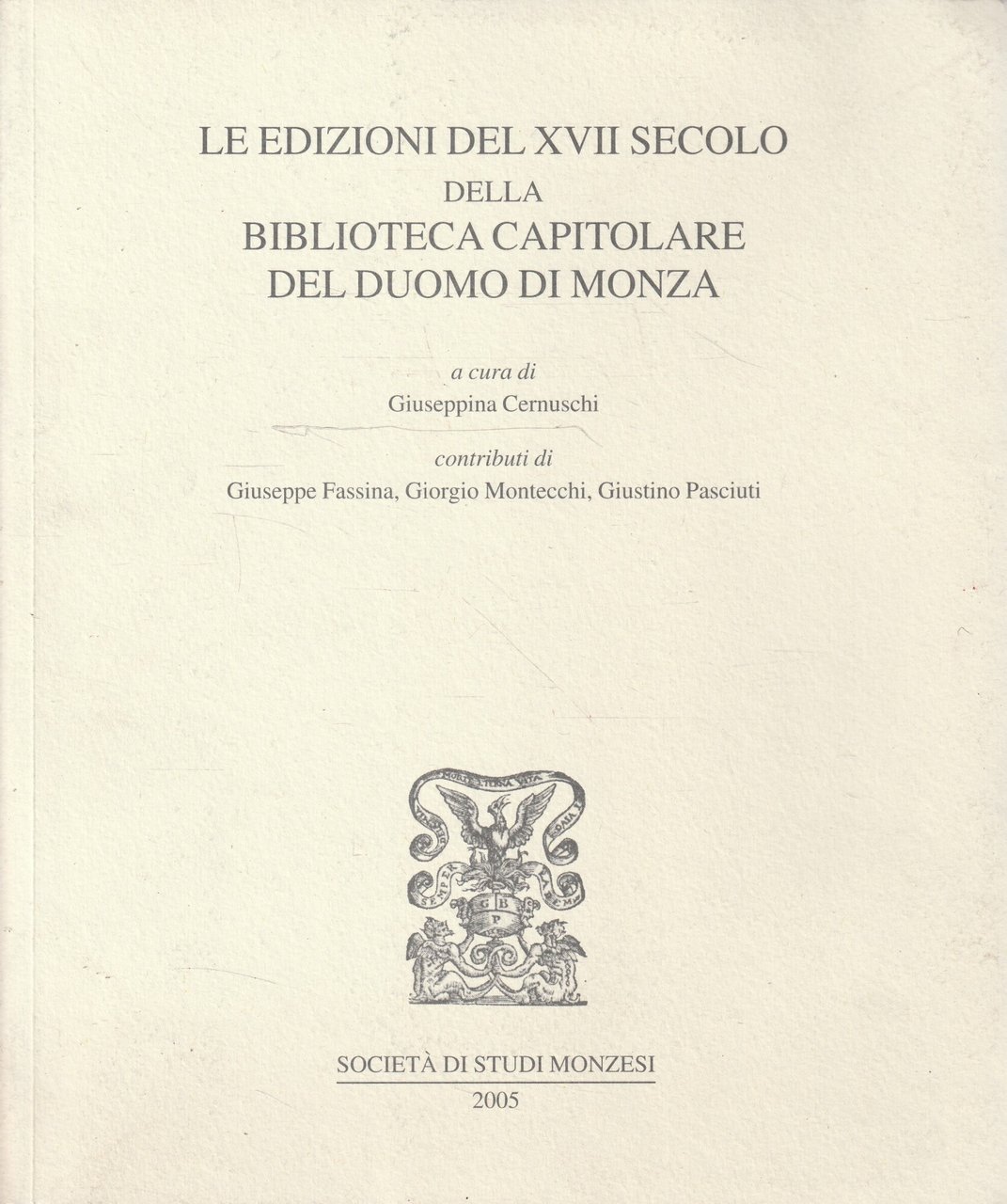 Le edizioni del XVII secolo della Biblioteca Capitolare del Duomo …
