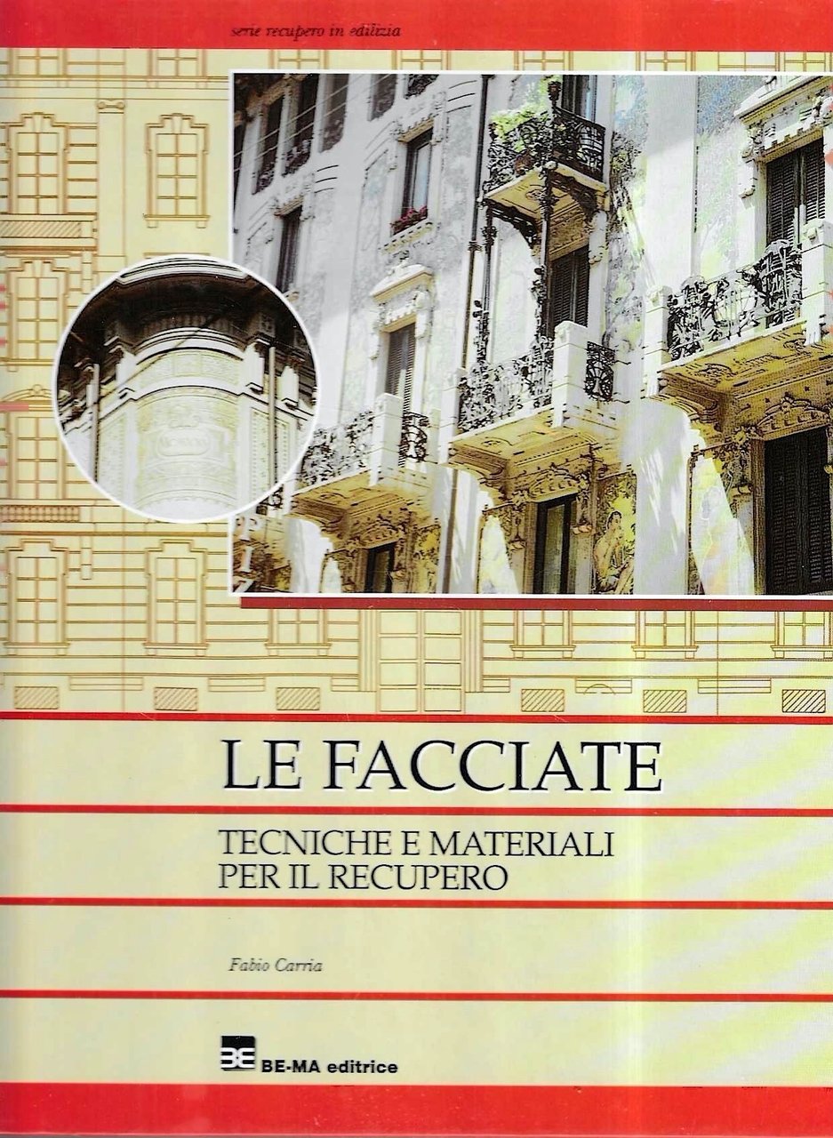 Le facciate tecniche e materiali per il recupero | Immagine principale