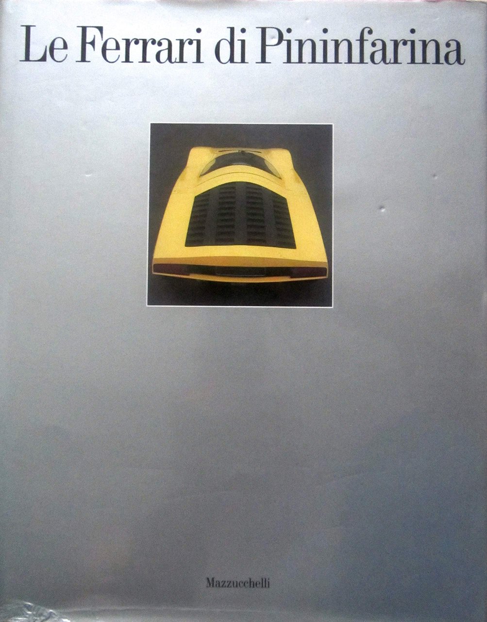 Le Ferrari di Pininfarina