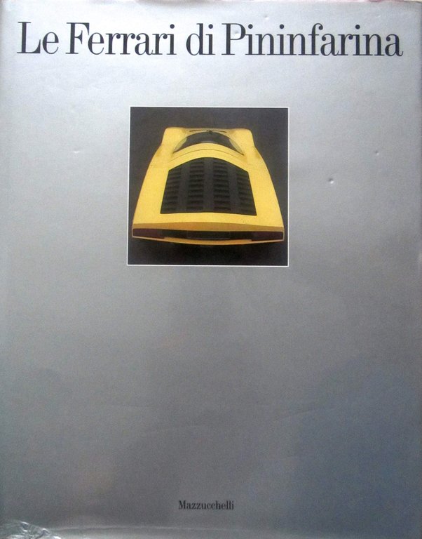 Le Ferrari di Pininfarina