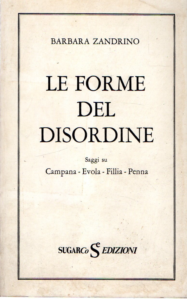 Le forme del disordine