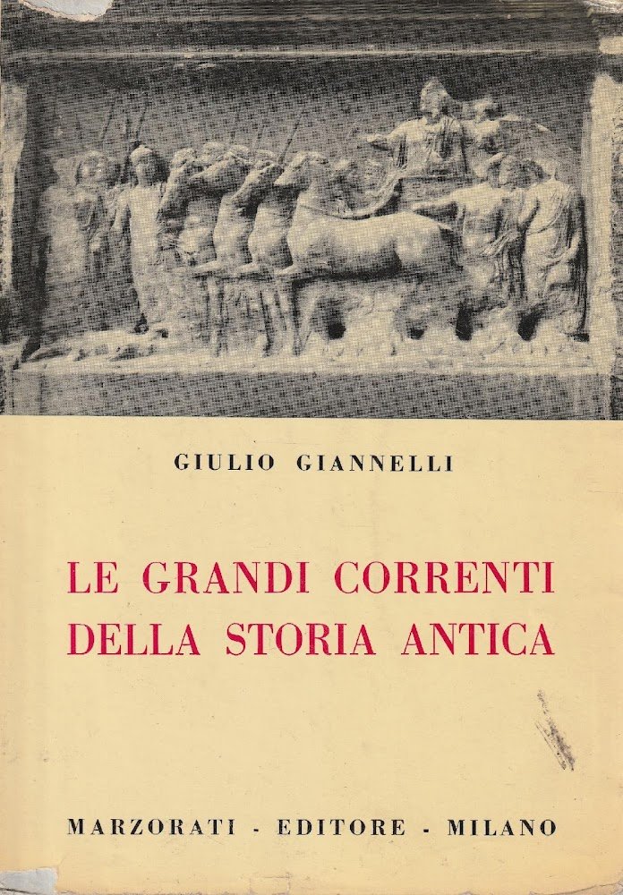 Le grandi correnti della storia antica