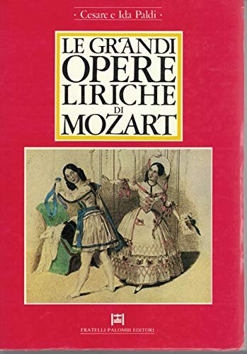 Le grandi opere liriche di Mozart | Immagine principale