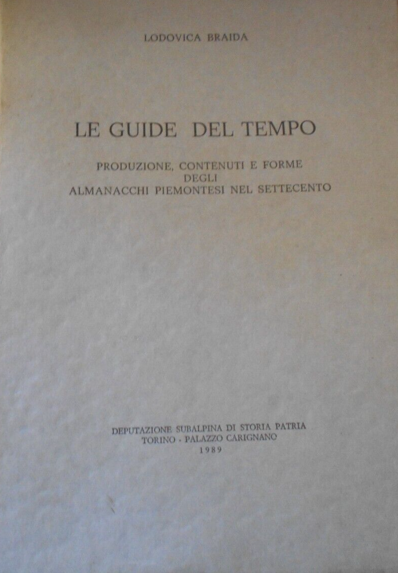 Le guide del tempo: produzione, contenuti e forme degli almanacchi …
