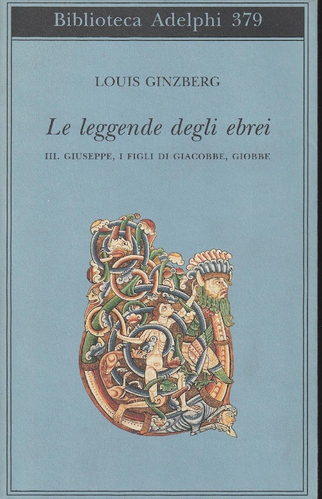 Le leggende degli ebrei vol 3: Giuseppe, i figli di … | Immagine principale