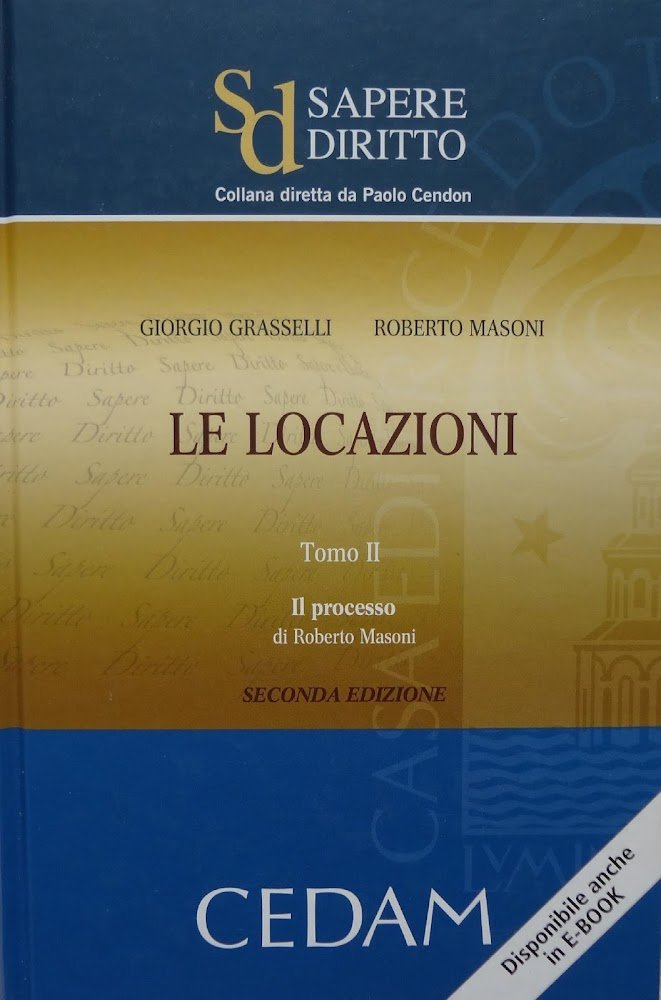 Le locazioni. Tomo II: Il processo