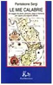 Le mie Calabrie Un viaggio fra storie, persone, paesi e … | Immagine principale