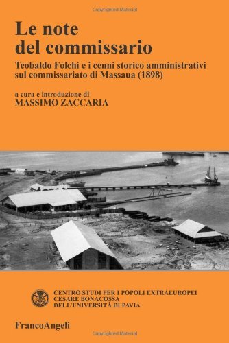 Le note del commissario. Teobaldo Folchi e i cenni storico-amministrativi …