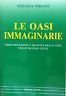 Le oasi immaginarie. Urbanizzazione e qualità della vita nelle piccole … | Immagine principale