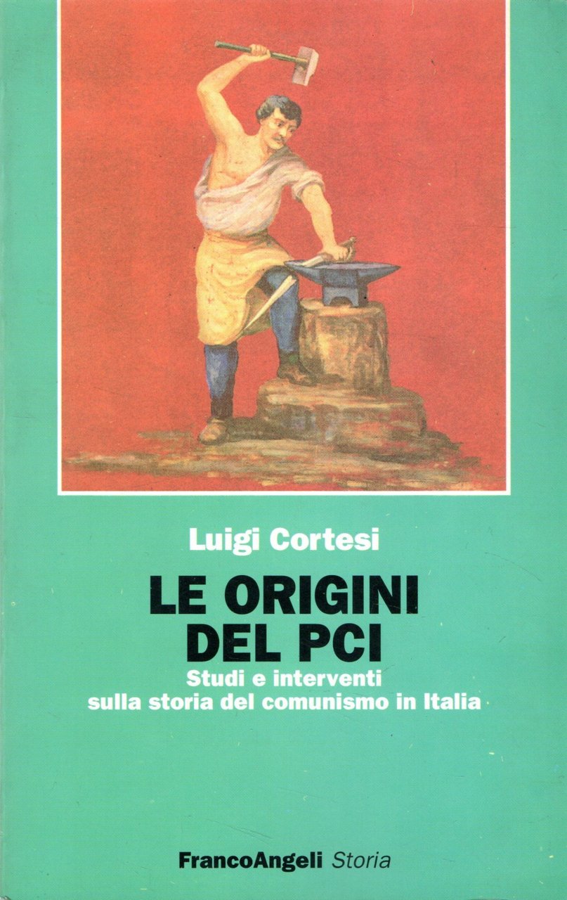 Le origini del PCI. Studi e interventi sulla storia del … | Immagine principale