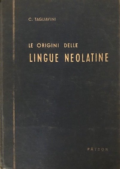 Le origini delle lingue neolatine. Introduzione alla filologia romanza | Immagine principale