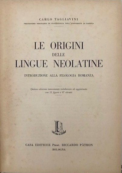 Le origini delle lingue neolatine. Introduzione alla filologia romanza | Immagine Gallery 2