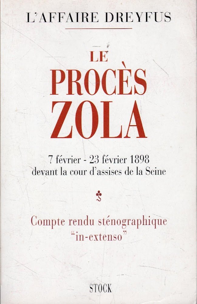 Le procès Zola devant la cour d'assises de la Seine …