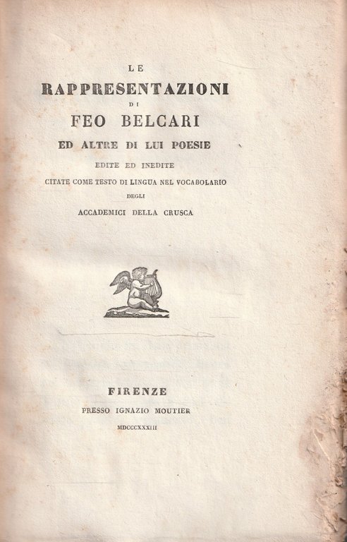 Le rappresentazioni di Feo Belcari ed altre di lui poesie