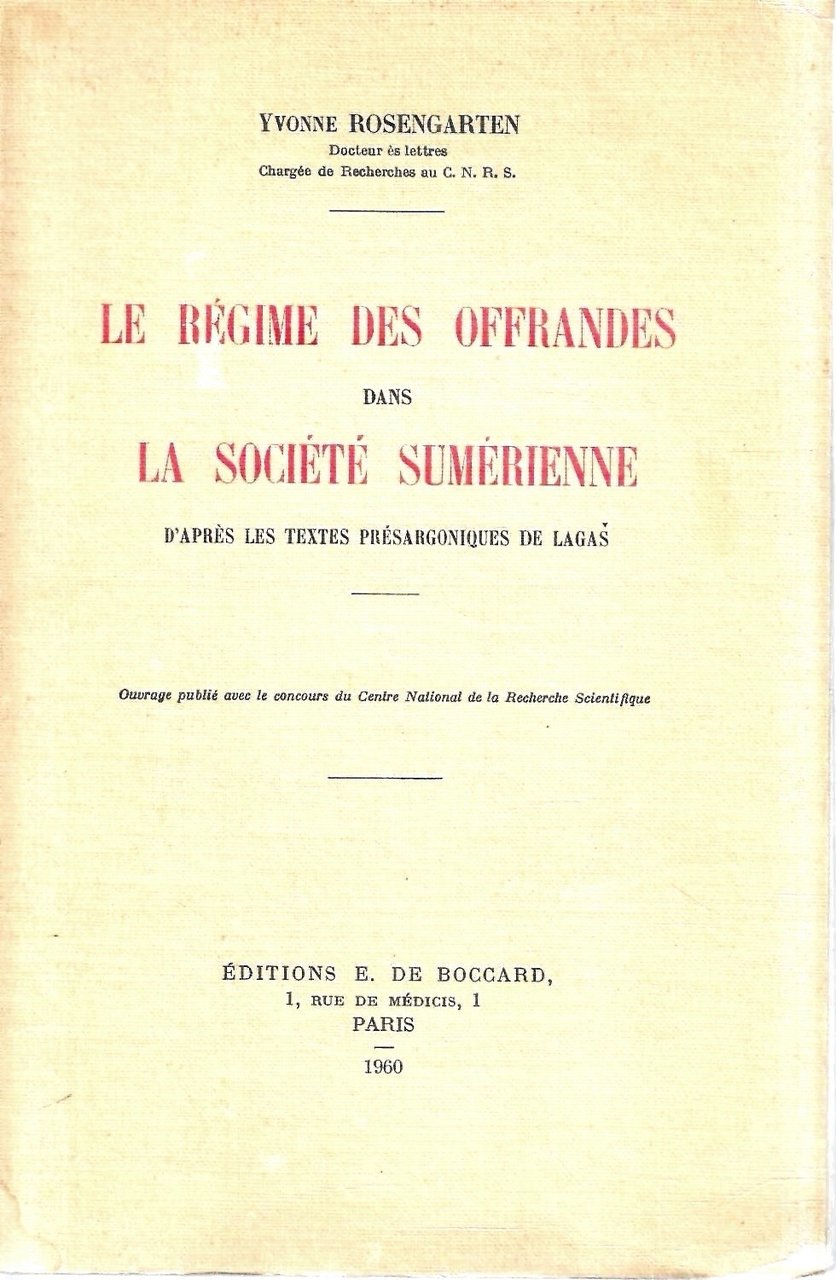 Le régime des offrandes dans la société Sumerienne