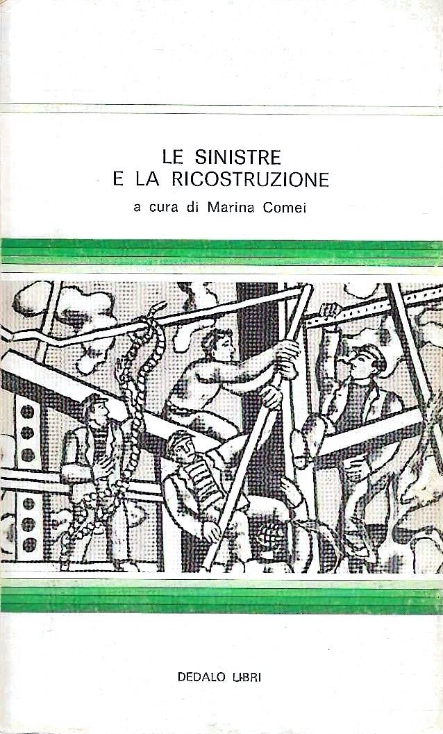 Le sinistre e la ricostruzione