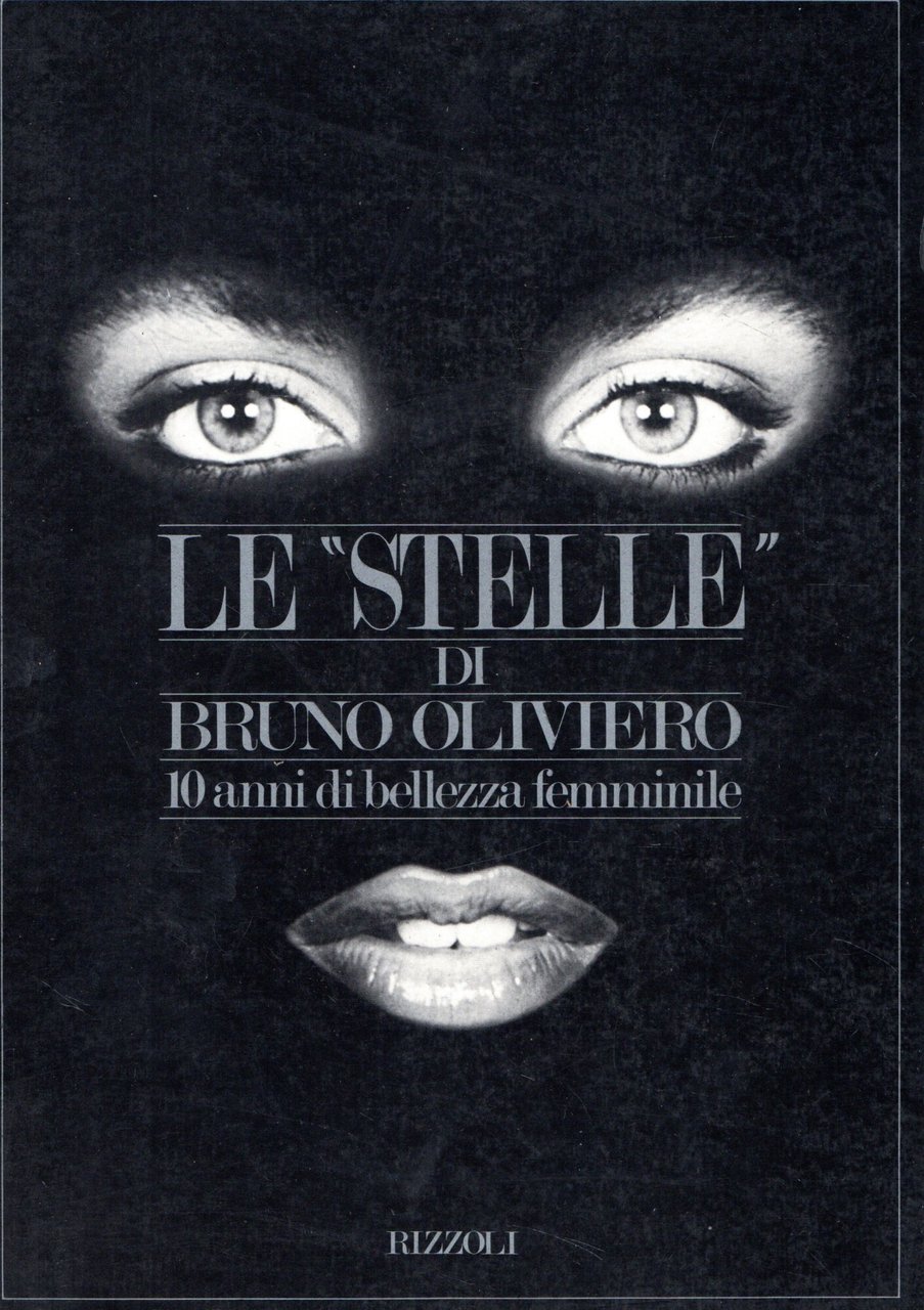 Le "stelle" di Bruno Oliviero. 10 anni di bellezza femminile | Immagine principale