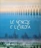 Le Venezie e l'Europa