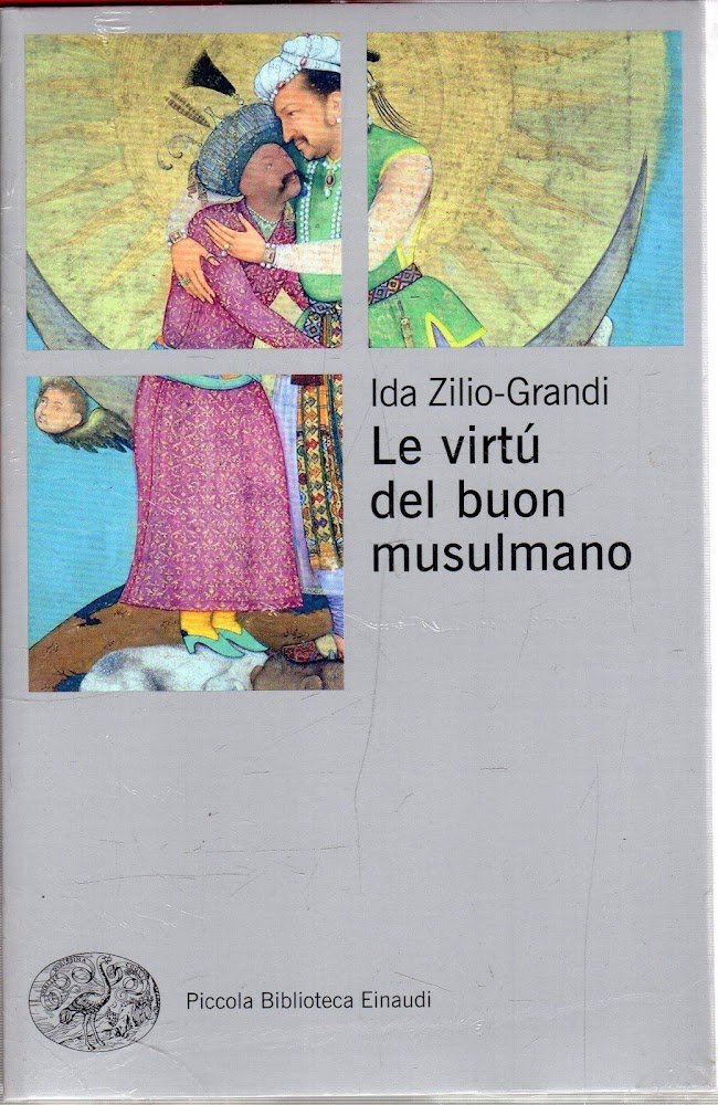 Le virtù del buon musulmano