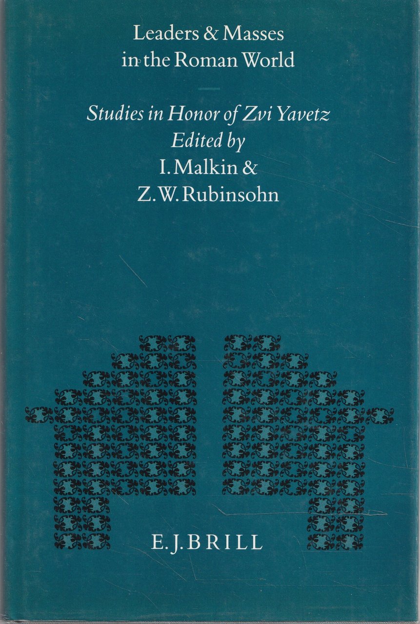 Leaders and Masses in the Roman World : studies in …