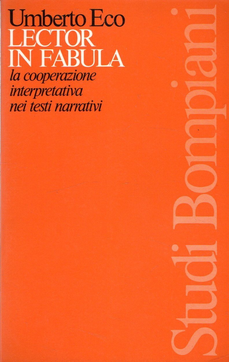 Lector in fabula. La cooperazione interpretativa nei testi narrativi