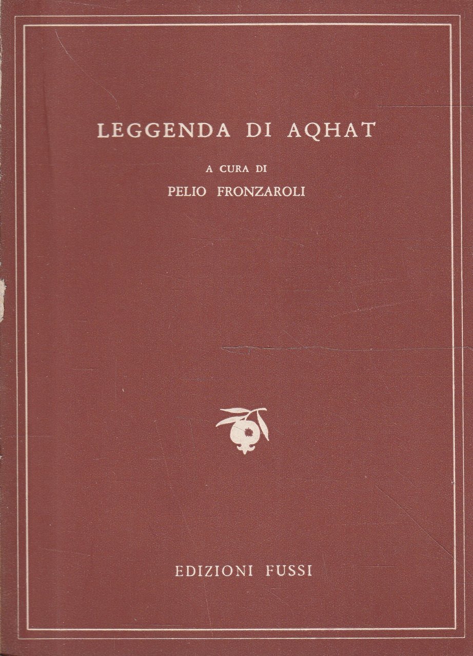 Leggenda di Aqhat. Testo ugaritico