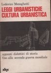 Leggi urbanistiche cultura urbanistica.