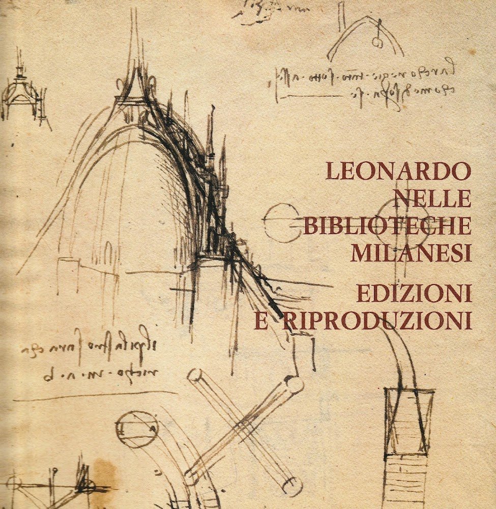 Leonardo nelle biblioteche milanesi