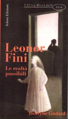 Leonor Fini. Le realtà possibili