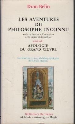 Les aventures du philosophe inconnu en la recherche et l'invention …