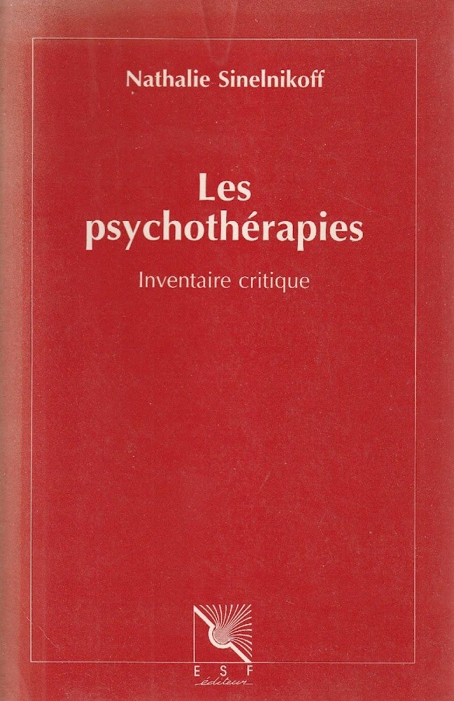 Les psychothérapies: inventaaire critique