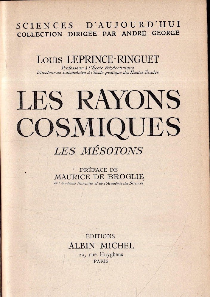 Les Rayons Cosmiques: Les Mésotons