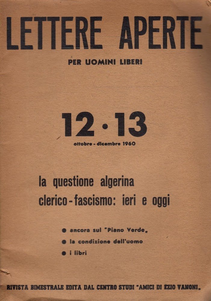 Lettere aperte per uomini liberi. La questione algerina clerico-fascismo: ieri …