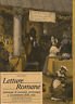 Letture romane. Antologia di curiosità, personaggi e avvenimenti della città | Immagine principale