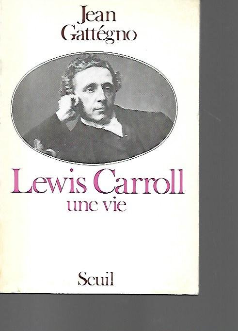 Lewis Carroll: Une vie