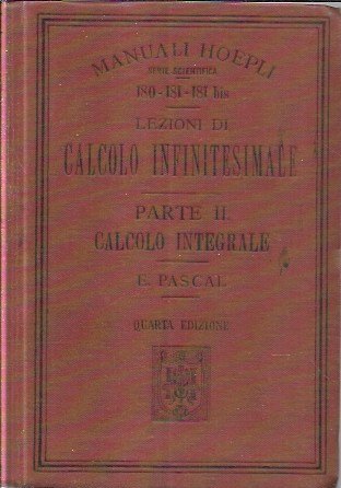Lezioni di calcolo infinitesimale, parte II calcolo integrale