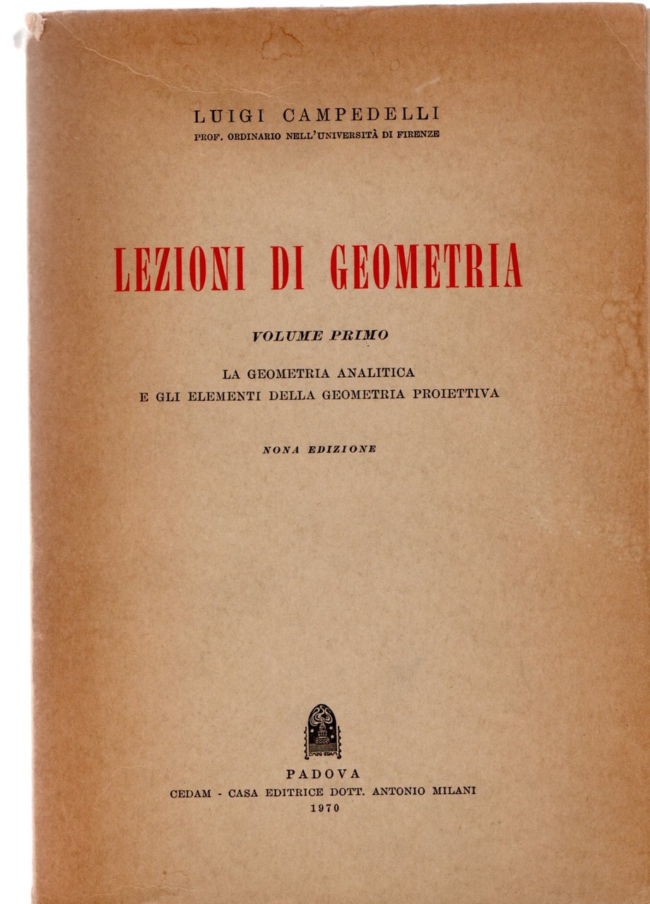 Lezioni di Geometria - Volume primo