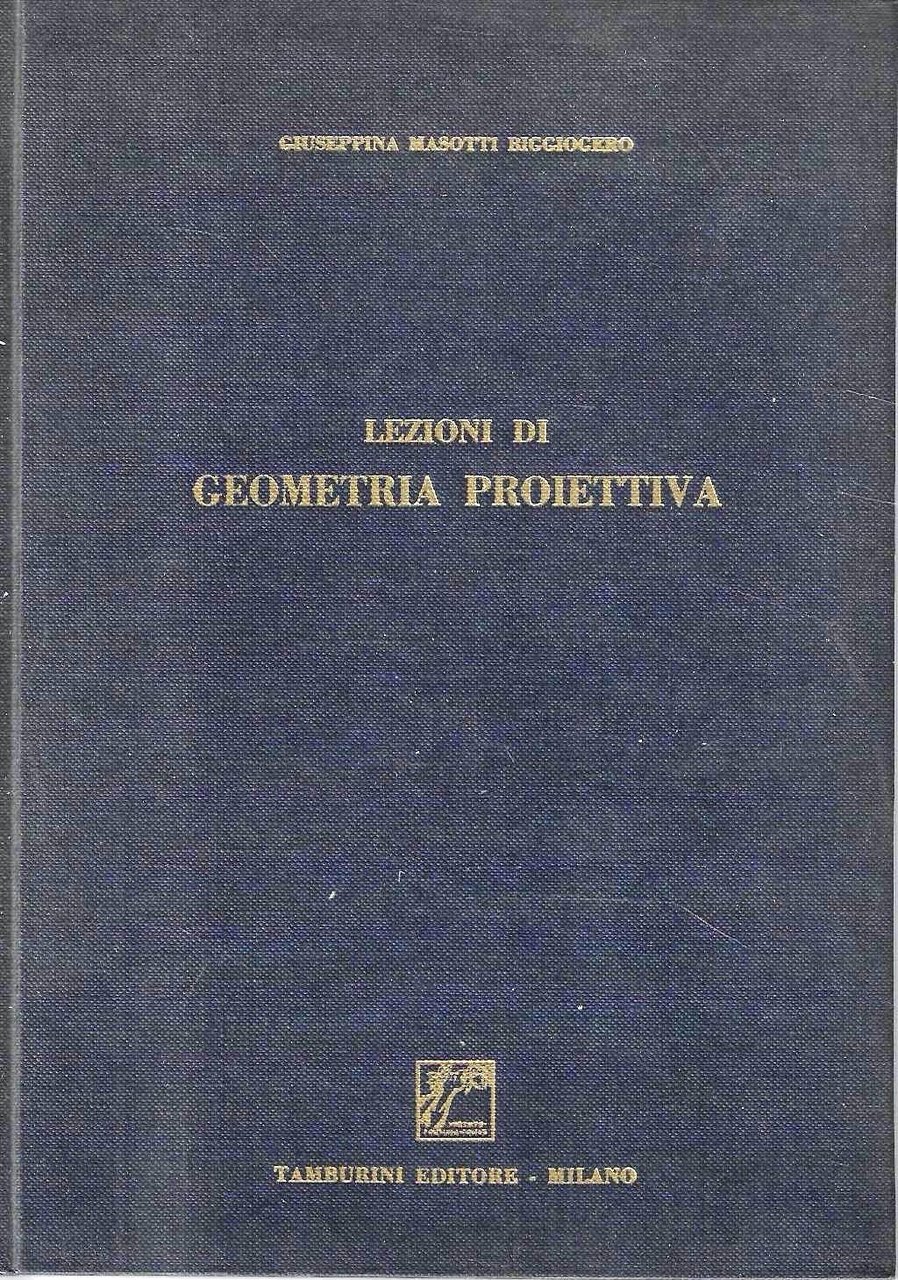 Lezioni di geometria proiettiva