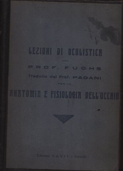 Lezioni di oculistica del prof. Fuchs. | Immagine principale
