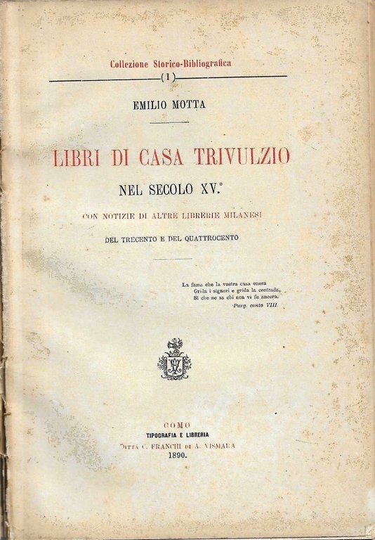 Libri di casa Trivulzio nel secolo XV con notizie di …