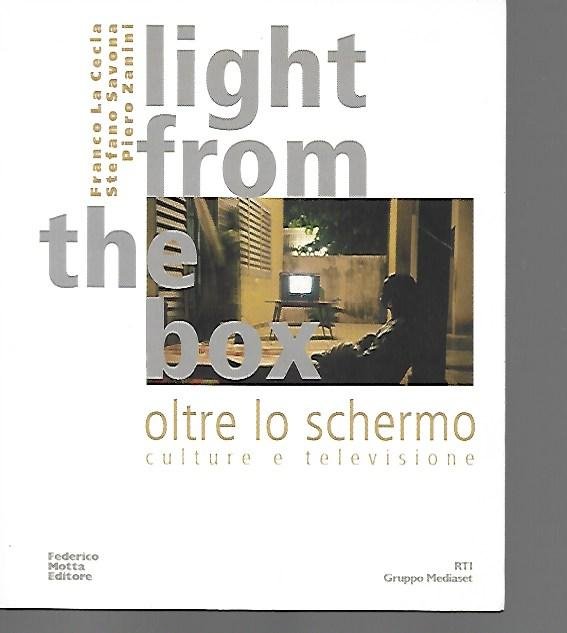 Light from the box: oltre lo schermo, culture e televisione