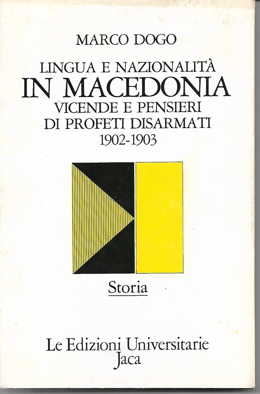 Lingua e nazionalità in Macedonia. Vicende e pensieri dei profeti … | Immagine principale