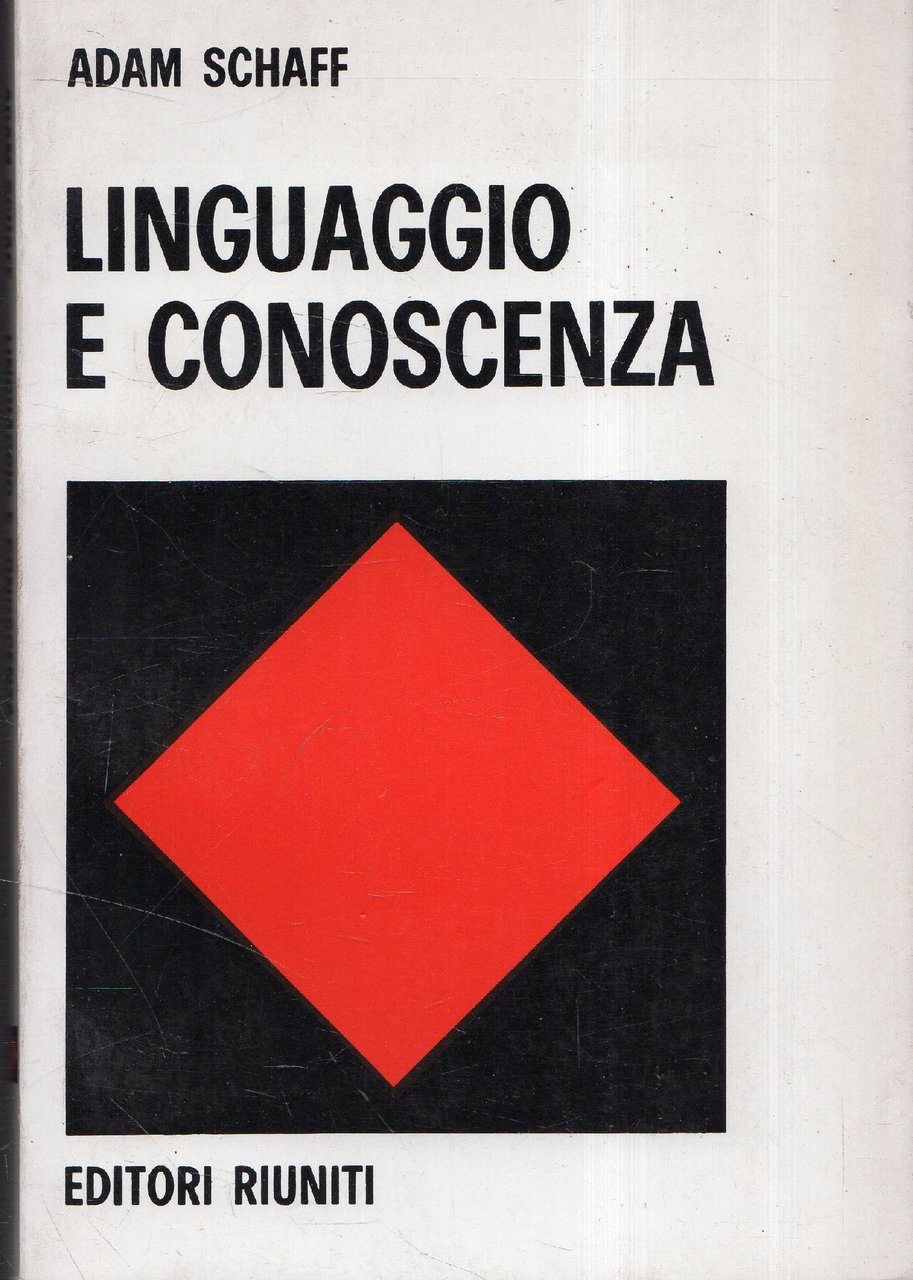 LINGUAGGIO E CONOSCENZA